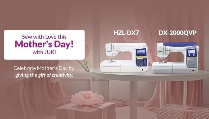 Sew With Love This Mother's Day!